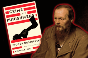 Crime and Punishment by Fyodor Dostoevsky